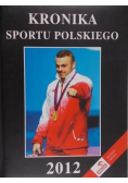 Kronika sportu polskiego 2012