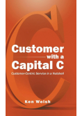Customer with a Capital C