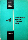 Przeciwpożarowe urządzenia i instalacje wodne