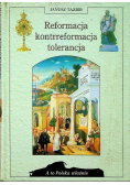 Reformacja kontrreformacja tolerancja