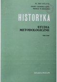 Historyka Studia metodologiczne Tom XXII