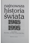 Najnowsza historia świata 1945 1995