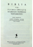 Biblia to jest Pismo Święte starego i Nowego testamentu Nowy przekład