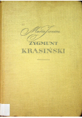 Zygmunt Krasiński debiut dojrzałości