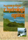 Magnuszewski Artur - Przewodnik do ćwiczeń z hydrologii ogólnej