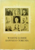 Wybitni ludzie dawnego Torunia