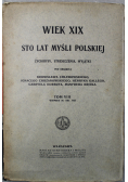 Wiek XIX Sto lat myśli polskiej Tom VIII