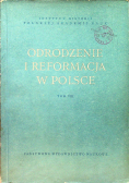Odrodzenie i reformacja w Polsce Tom VIII