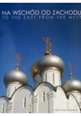 Na wschód od zachodu