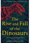The Rise and Fall of the Dinosaurs