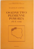 Osadnictwo plemienne Pomorza