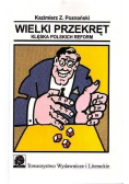 Wielki przekręt klęska polskich reform