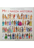 My i nasza historia