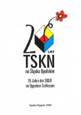 20 lat TSKN na Śląsku Opolskim