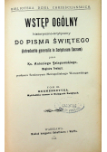 Wstęp ogólny historyczno krytyczny do Pisma Świętego 1908 r.