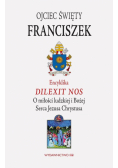 Encyklika Dilexit nos ojca świętego Franciszka
