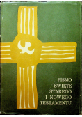 Pismo Święte Starego i Nowego Testamentu