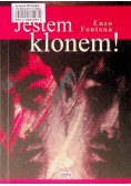 Jestem klonem!