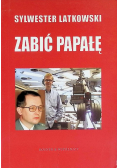 Zabić Papałę