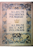 Album malarstwa Polskiego 1913 r.