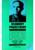 Prószyński Wybór pism 1940 - 1945