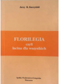 Florilegia czyli łacina dla wszystkich