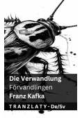 Die Verwandlung / Förvandlingen