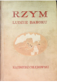 Rzym ludzie baroku, 1912 r.