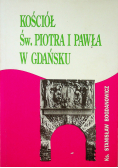 Kościół Św Piotra i Pawła w Gdańsku