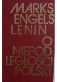 Marks Engels Lenin o niepodległości Polski