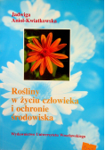 Rośliny w życiu człowieka i ochronie środowiska