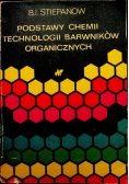 Podstawy chemii technologii barwników organicznych