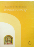 Oni widzieli Chrystusa