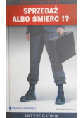 Sprzedaż albo śmierć