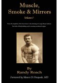 Muscle, Smoke, & Mirrors