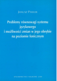 Pawlik Janusz - Problemy równowagi systemu językowego