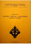 Ludowe Tartaki i gonciarnie Podhalańskie