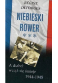 Niebieski rower 1944 - 1945