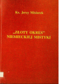 Złoty Okres Niemieckiej Mistyki