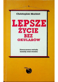 Lepsze życie bez okularów