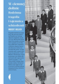 W ciemnej dolinie Rodzinna tragedia i tajemnica schizofrenii