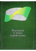 Przestrzeń w nauce współczesnej Tom 2