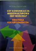 Czy komunikacja międzykulturowa jest możliwa