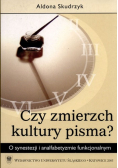 Czy zmierzch kultury pisma