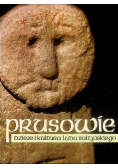 Prusowie dzieje i kultura Ludu Bałtyjskiego