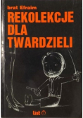 Rekolekcje dla twardzieli