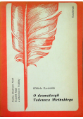O dramaturgii Tadeusza Micińskiego