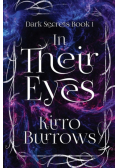In Their Eyes