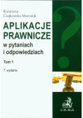 Aplikacje prawnicze w pytaniach i odpowiedziach tom 1