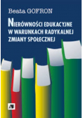 Nierówności edukacyjne w warunkach radykalnej zmiany społecznej